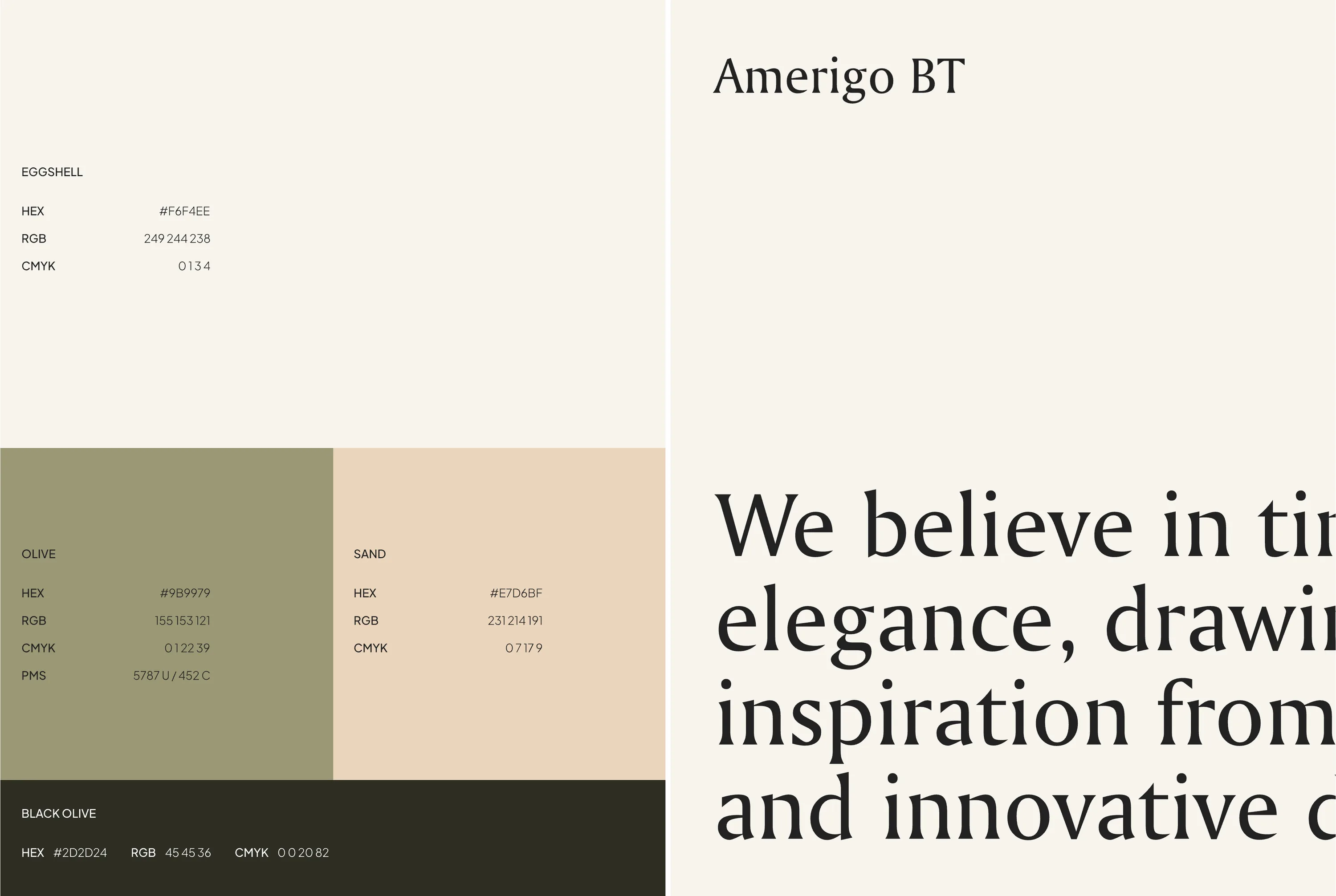 The colour palette of sand, olive and stone, and typography in Amerigo BT